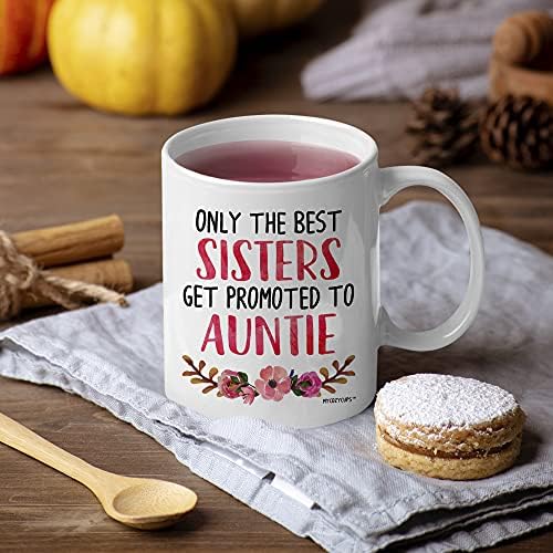 Чаша за Бебе Reveal за сестри - Само най-добрите сестри ще Получат увеличение До кафе чаши Лельо - Чаша за обявяването