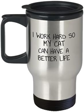 Кафеена чаша ZAPBEST Catmom, Аз Усърдно работя, за Моята Котка Е най-Добрата Живот - Кафеена Чаша За Пътуване 14 Грама,