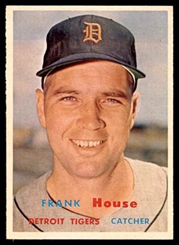 1957 Topps # 223 Франк Къща на Детройт Тайгърс (Бейзболна картичка) EX/MT Тайгърс