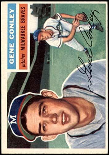 1956 Topps # 17 Джин Конли Милуоки Брейвз (Бейзболна картичка) EX Брейвз