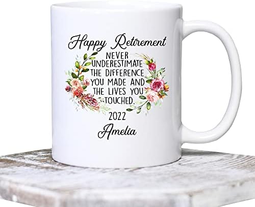 Весела пенсиониране Никога Не Подценявайте Разликата, Която сте направили Персонални Кафеена Чаша с име и дата, Подарък