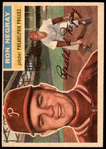 1956 Topps 7 Рон Негрей Филаделфия Филис (Бейзболна картичка), БИВШ Филис