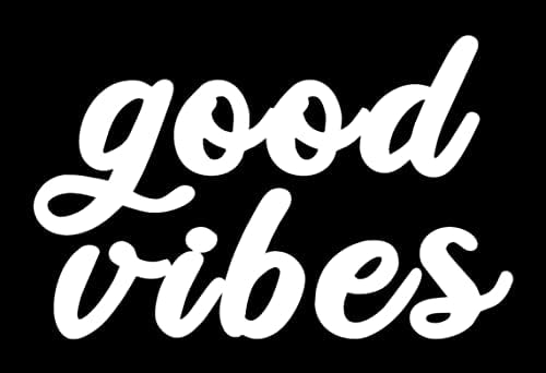 Стикер Good Vibes - 5-инчов стикер {Бяла}- Стикер, Само на Добри Вибрации, Стикер с Положителен, Позитивност, Намасте